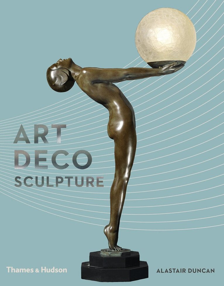 Alastair Duncan - Art Deco Sculpture, Inbunden. Tillgänglighet: Tillfälligt slut