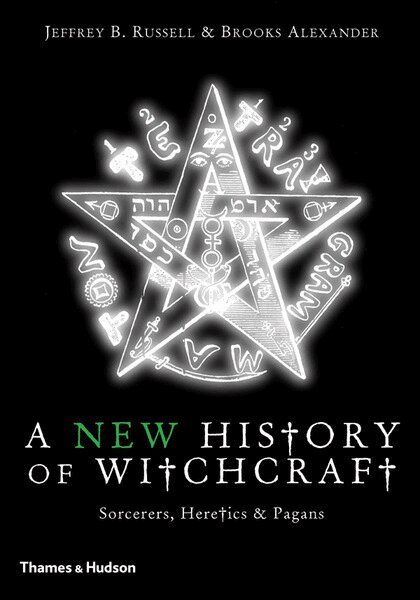 Jeffrey B. Russell, Brooks Alexander - New History of Witchcraft, Häftad