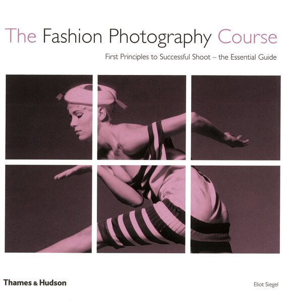 Eliot Siegel - Fashion Photography Course, Häftad