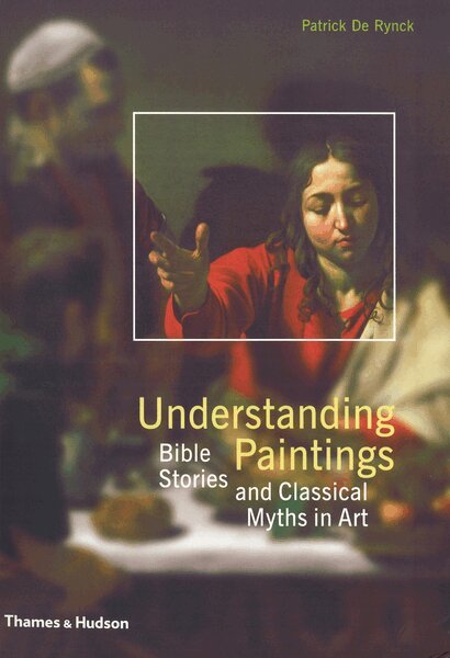 Patrick de Rynck - Understanding Paintings, Häftad. Tillgänglighet: Tillfälligt slut