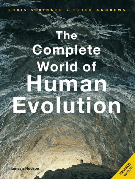 Chris Stringer, Peter Andrews - Complete World of Human Evolution, Häftad