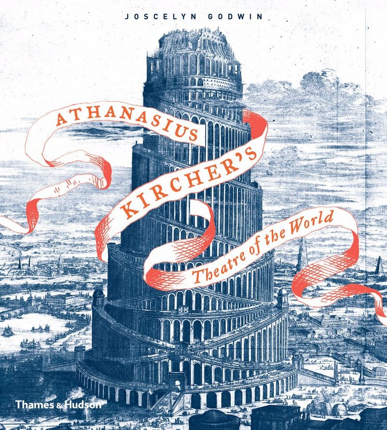 Joscelyn Godwin - Athanasius Kircher's Theatre of the World, Häftad. Tillgänglighet: Tillfälligt slut
