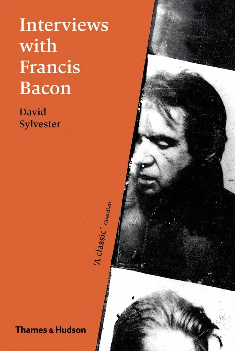 David Sylvester - Interviews with Francis Bacon, Häftad