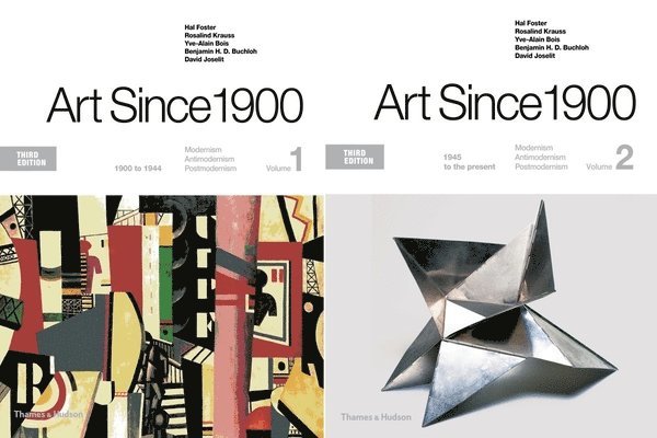 Hal Foster, Rosalind Krauss - Art Since 1900: Volume 1: 1900 to 1944; Volume 2: 1945 to the Present, Häftad