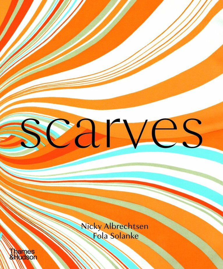 Nicky Albrechtsen, Fola Solanke - Scarves, Inbunden
