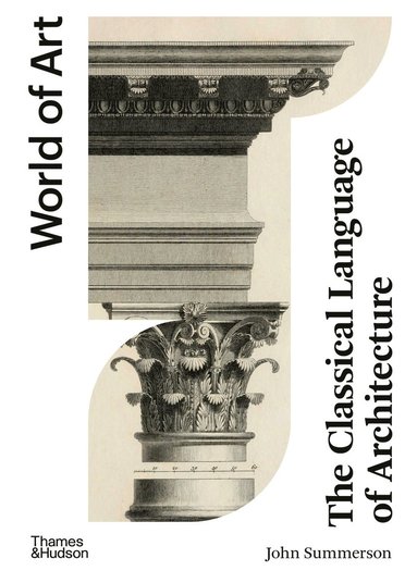 Classical Language of Architecture av John Summerson