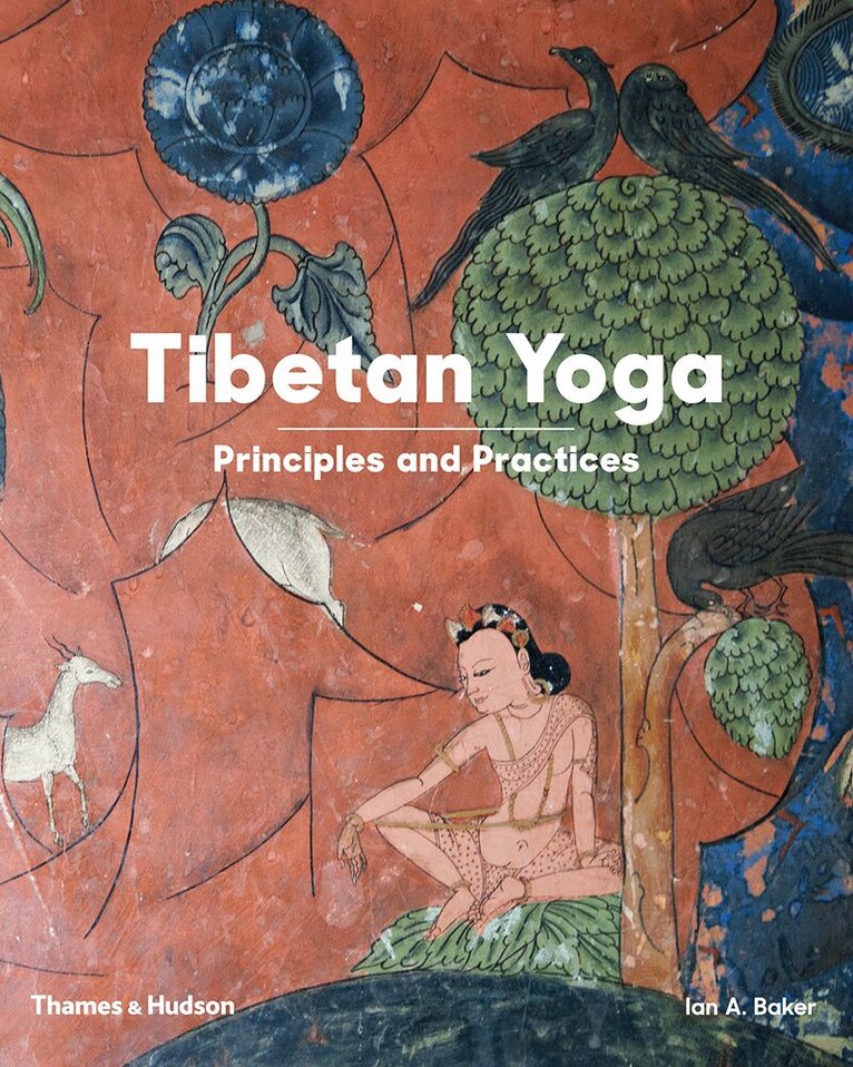 Ian A Baker - Tibetan Yoga, Inbunden. Tillgänglighet: Tillfälligt slut