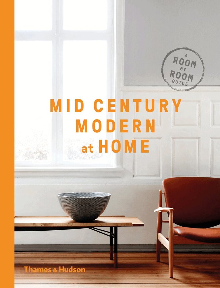 DC Hillier - Mid-Century Modern at Home, Häftad