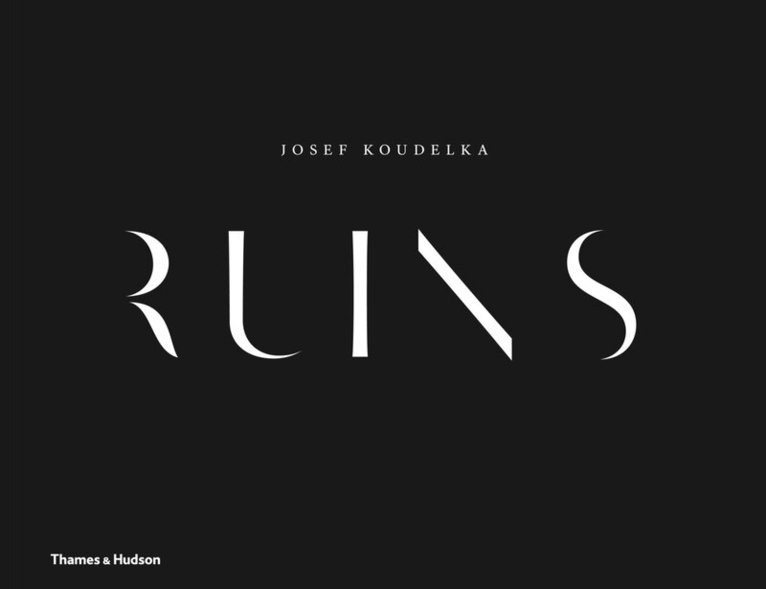 Josef Koudelka - Josef Koudelka: Ruins, Inbunden. Tillgänglighet: Tillfälligt slut