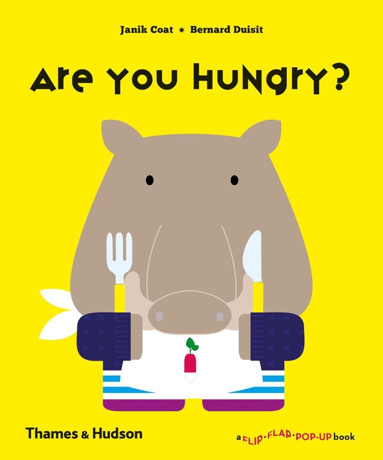 Janik Coat, Bernard Duisit - Are You Hungry?, Inbunden. Tillgänglighet: Tillfälligt slut