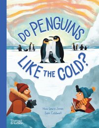 Do Penguins Like the Cold?