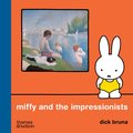 Miffy and the Impressionists