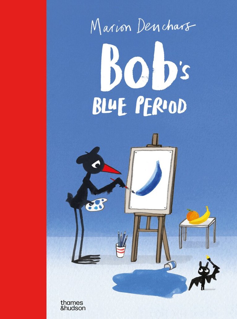 Bob's Blue Period, Inbunden