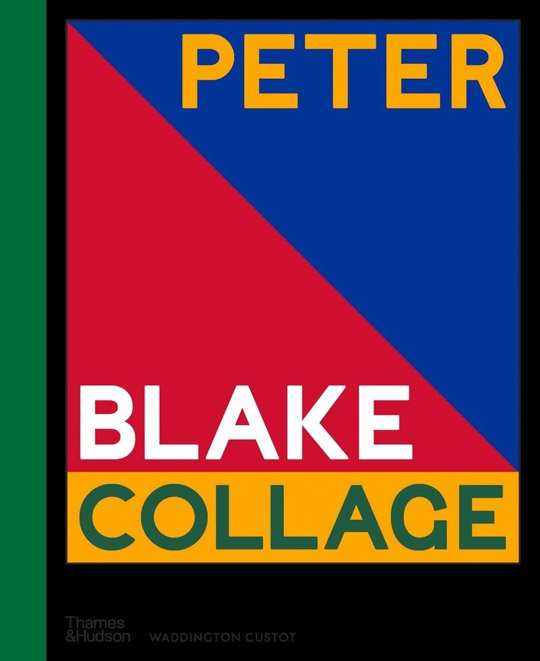Clare Preston - Peter Blake: Collage, Inbunden. Tillgänglighet: Tillfälligt slut