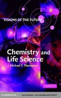 Visions of the Future: Chemistry and Life Science