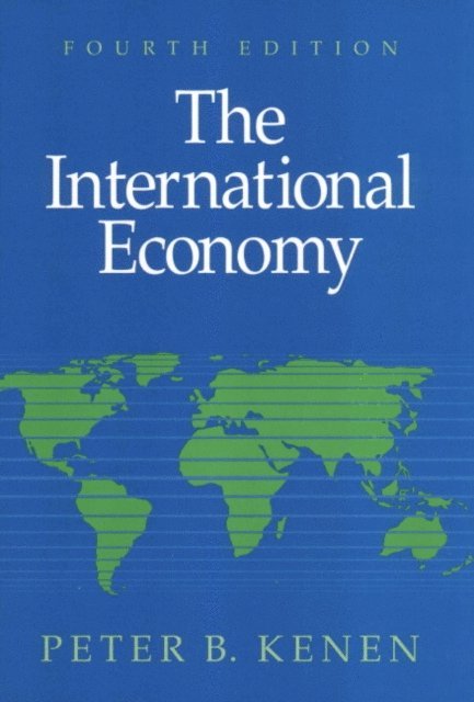 Peter B. Kenen - International Economy, E-bok