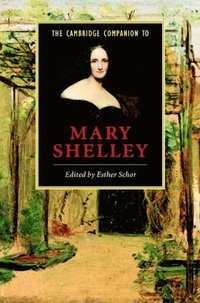Cambridge Companion to Mary Shelley
