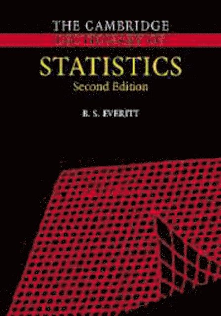 B. S. Everitt - Cambridge Dictionary of Statistics, E-bok