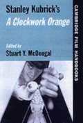 Stanley Kubrick's A Clockwork Orange