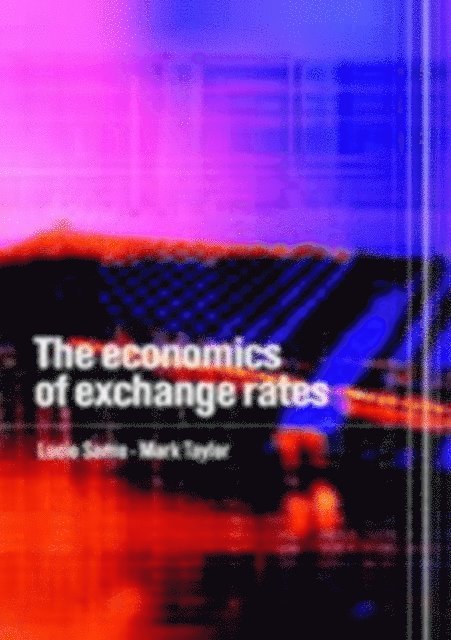 Mark P. Taylor, Lucio Sarno - Economics of Exchange Rates, E-bok