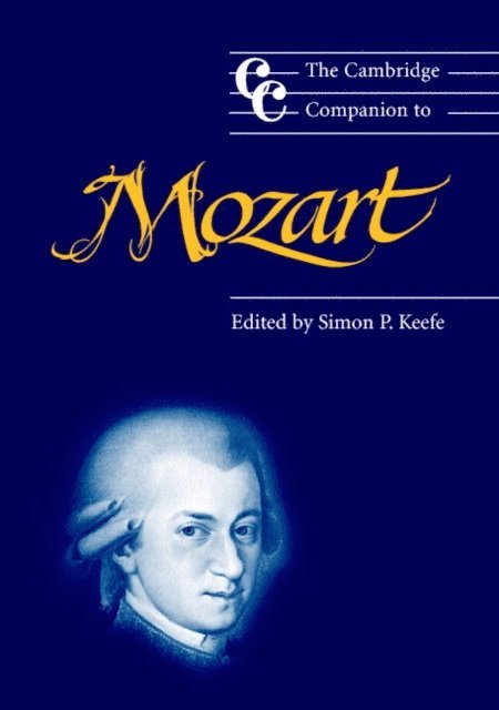 Simon P. Keefe - Cambridge Companion to Mozart, E-bok