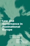 Law and Governance in Postnational Europe