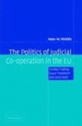 Politics of Judicial Co-operation in the EU