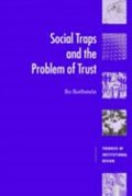 Social Traps and the Problem of Trust