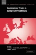 Commercial Trusts in European Private Law