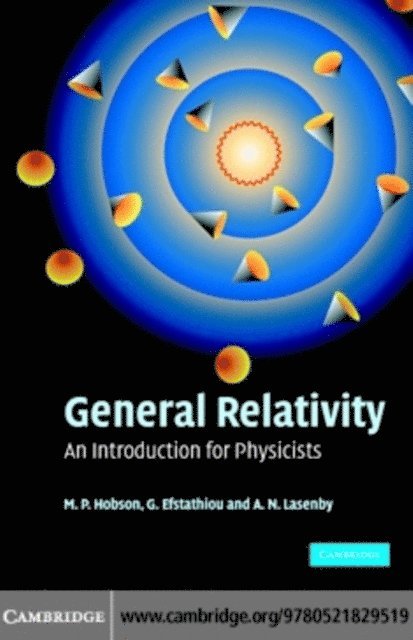 A. N. Lasenby, G. P. Efstathiou, M. P. Hobson - General Relativity, E-bok