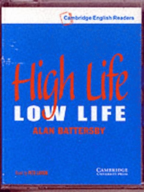 Alan Battersby - High Life, Low Life Level 4, E-bok