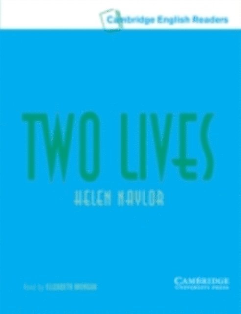 Helen Naylor - Two Lives Level 3, E-bok