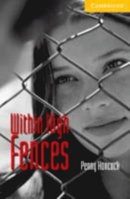 Penny Hancock - Within High Fences Level 2, E-bok
