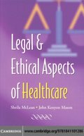 Legal and Ethical Aspects of Healthcare