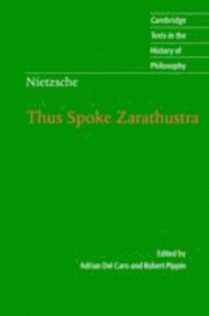 Robert Pippin - Nietzsche: Thus Spoke Zarathustra, E-bok