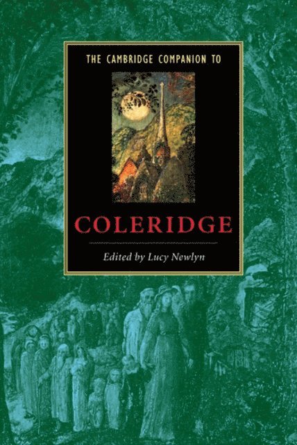 Lucy Newlyn - Cambridge Companion to Coleridge, E-bok