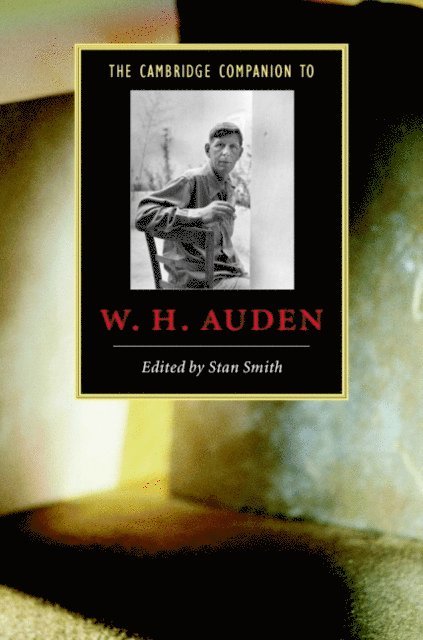 Stan Smith - Cambridge Companion to W. H. Auden, E-bok