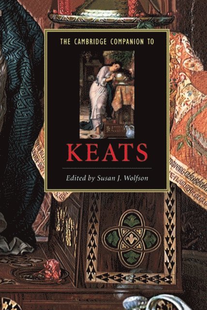 Susan J. Wolfson - Cambridge Companion to Keats, E-bok