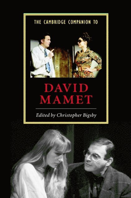 Christopher Bigsby - Cambridge Companion to David Mamet, E-bok