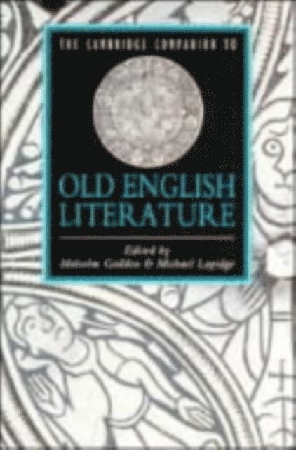Michael Lapidge, Malcolm Godden - Cambridge Companion to Old English Literature, E-bok