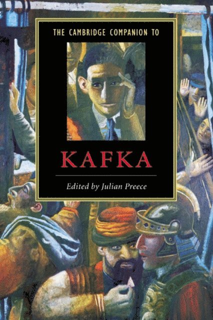 Julian Preece - Cambridge Companion to Kafka, E-bok