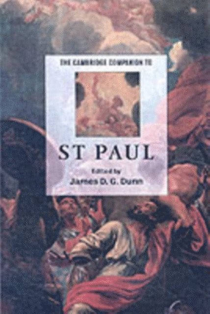 James D. G. Dunn - Cambridge Companion to St Paul, E-bok