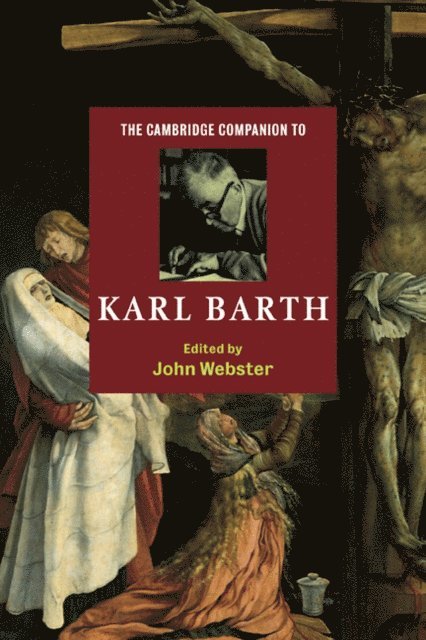 John Webster - Cambridge Companion to Karl Barth, E-bok