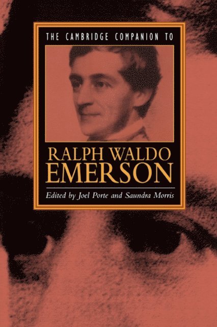 Saundra Morris, Joel Porte - Cambridge Companion to Ralph Waldo Emerson, E-bok