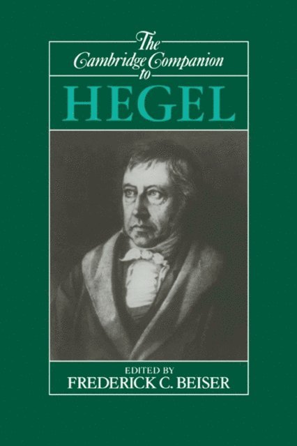 Frederick C. Beiser - Cambridge Companion to Hegel, E-bok