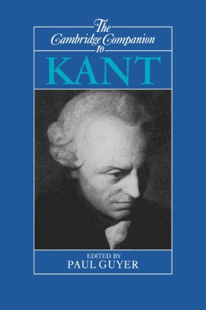 Paul Guyer - Cambridge Companion to Kant, E-bok