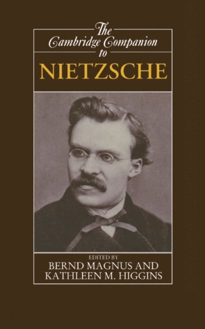 Kathleen Higgins, Bernd Magnus - Cambridge Companion to Nietzsche, E-bok