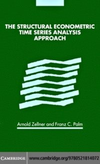 Structural Econometric Time Series Analysis Approach
