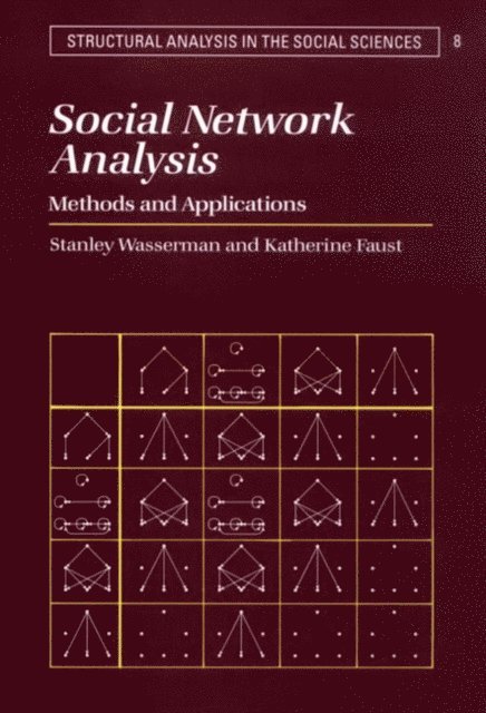 Katherine Faust, Stanley Wasserman - Social Network Analysis, E-bok