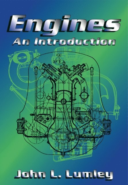 John L. Lumley - Engines, E-bok